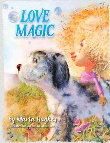 Love magic hughes marla - love,